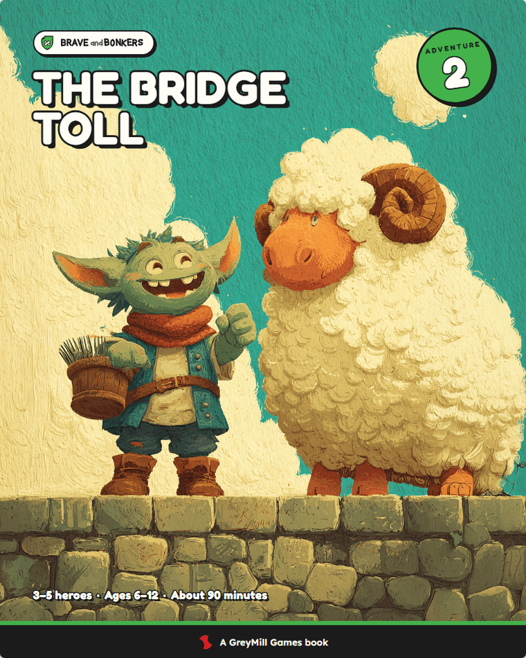 The Bridge Toll, Adventure 2: Nub the gate goblin with a bucket of forks, beside an unbothered ram on the bridge parapet